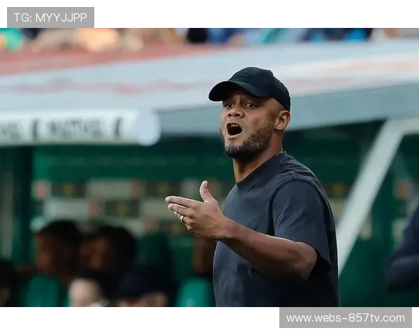 孔帕尼场边指挥引热议，拜仁新帅战术调整见效